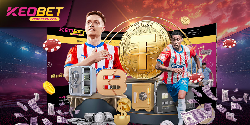 ประโยชน์เมื่อเข้าร่วมเว็บไซต์เดิมพัน KEOBET